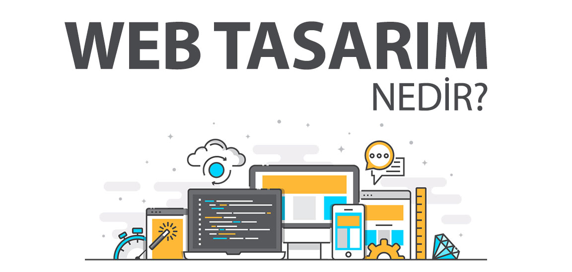 Web Tasarımı Nedir?